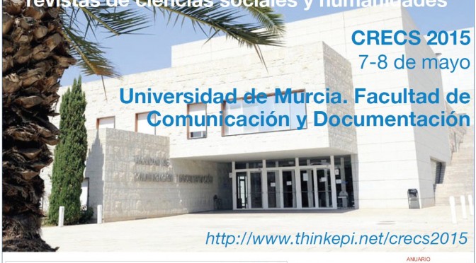 5ª Conferencia internacional sobre calidad de revistas de ciencias sociales y humanidades (CRECS 2015)