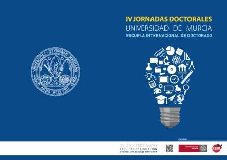 La Universidad de Murcia celebra desde mañana las IV Jornadas Doctorales