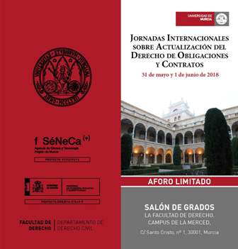 La Universidad de Murcia organiza unas jornadas sobre el derecho de obligaciones y contratos
