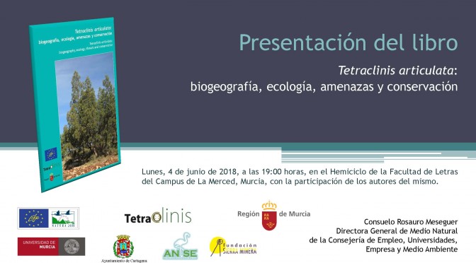 Presentación del libro ‘Tetraclinis articulata: biogeografía, ecología, amenazas y conservación’